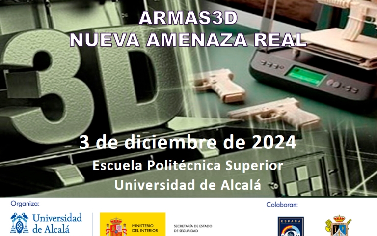 Seminario ARMAS 3D: NUEVA AMENAZA REAL (3 diciembre 2024)