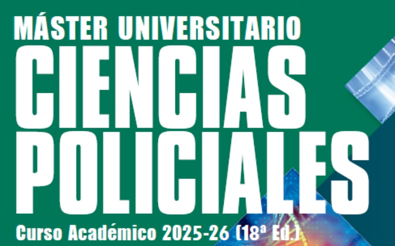 Abierto el plazo para la preinscripción del Máster Universitario en Ciencias Policiales