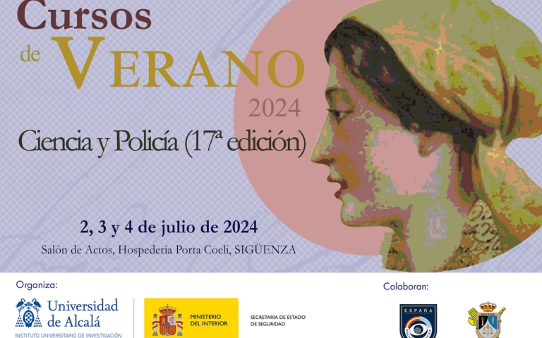 Curso de Verano Ciencia y Policía (17ª.ed.) 2, 3 y 4 de julio de 2024