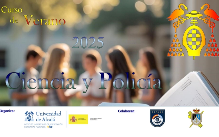 Curso de Verano Ciencia y Policía (18ª.ed.) 1, 2 y 3 de julio de 2025